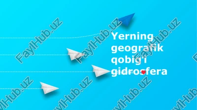 yerning geografik qobigʻi gidrosfera — PPTX