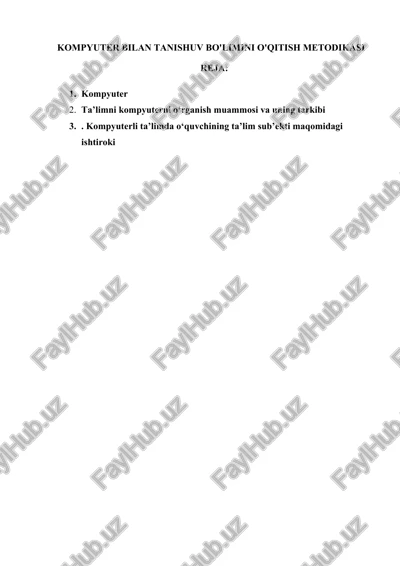 kompyuter bilan tanishuv bo'limini o'qitish metodikasi — DOCX