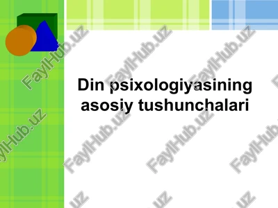 dinpsixologiyasiningasosiytushunchalari — PPTX