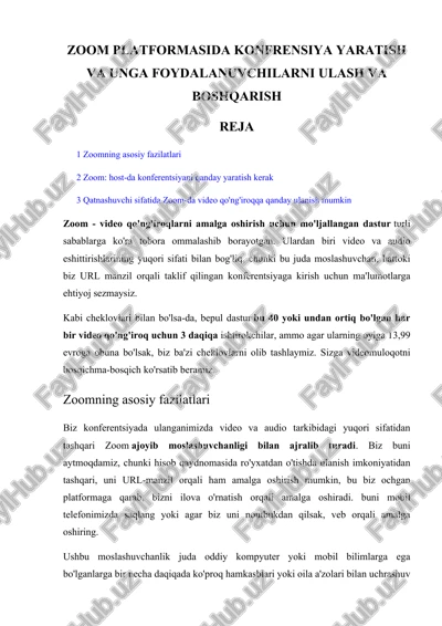 zoom platformasida konferensiya yaratish va ung fo'ydalanish — DOCX