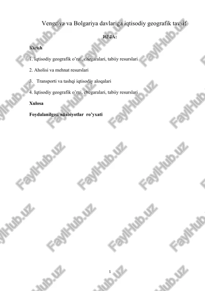 vengriya va bolgariya davlariga iqtisodiy geografik tavsif — DOCX