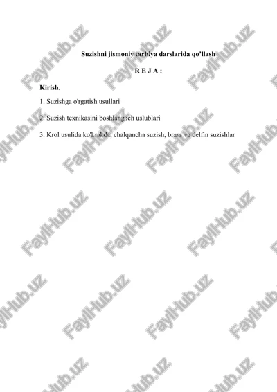 suzishni jismoniy tarbiya darslarida qo’llash — DOCX