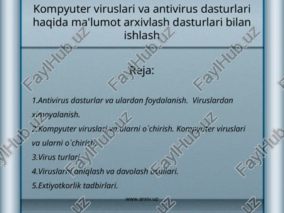 kompyuter viruslari va antivirus dasturlari — PPT