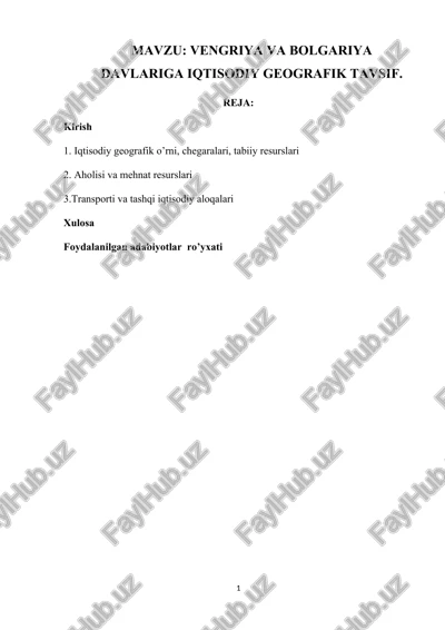 vengriya va bolgariya davlariga iqtisodiy geografik tavsif — DOCX