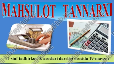 11-sinf tadbirkorlik asoslari darsligi asosida 19-mavzu — PPT