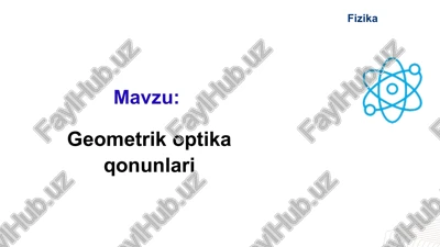 geometrik optika qonunlari — PPTX