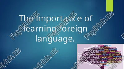 importance of learning foreign language — PPT