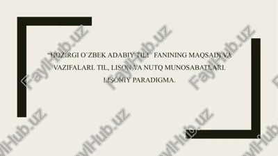 hozirgi o`zbek adabiy tili — PPTX