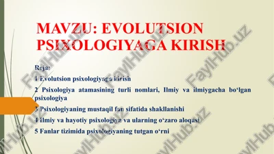 evolutsion psixologiyaga kirish — PPTX