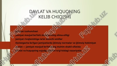 davlat va huquqning kelib chiqishi — PPTX