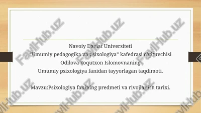 umumiypsixologiya fanining predmeti va rivojlanishi — PPTX