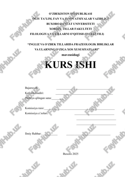ingliz va o‘zbek tillarida frazeologik birliklar va ularning o‘ziga xos xususiyatlari — DOCX