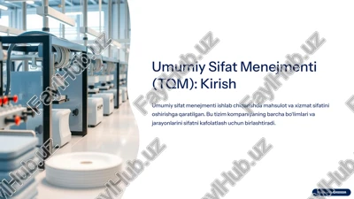 umumiy sifat menejmenti (tqm): kirish — PPTX
