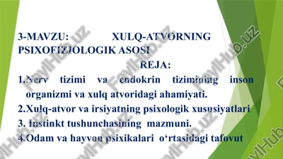 xulq-atvorning psixofiziologik asosi — PPTX