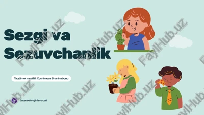 sezgi va sezuvchanlik — PPTX