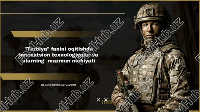 tarbiya fanini oqitishda innovatsion texnologiyalar va ularning mazmun mohiyati — PPTX
