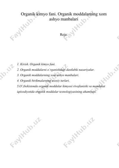 organik kimyo fani. organik moddalarning xom ashyo manbalari — DOC