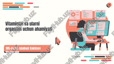 vitaminlar va ularni organizm uchun ahamiyati — PPTX