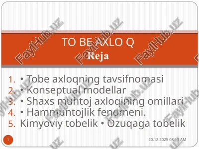 tobe axloqning tavsifnomasi — PPTX