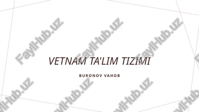 vietnam ta'lim tizimi — PPTX