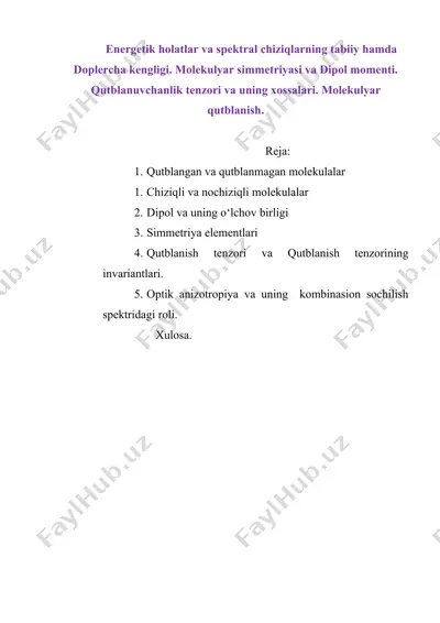 energetik holatlar va spektral chiziqlarning tabiiy hamda doplercha kengligi. molekulyar simmetriyasi va dipol momenti — DOC