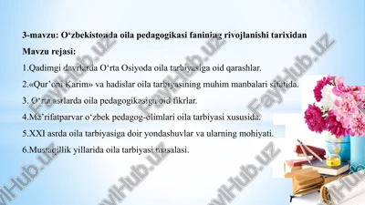 o‘zbekistonda oila pedagogikasi fanining rivojlanishi tarixidan — PPTX
