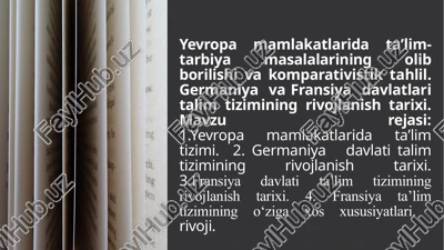 yevropa mamlakatlarida ta'lim-tarbiya — PPTX
