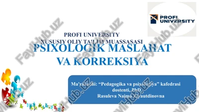 psixologik maslahat va korreksiya — PPTX