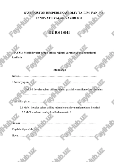 mobil ilovalar uchun offline rejimni yaratish va ma'lumotlarni keshlash — DOCX