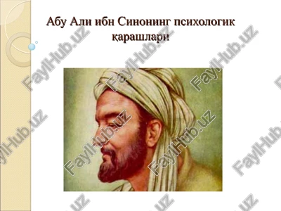 abu ali ibn sinoning psixologik qarashlari — PPT