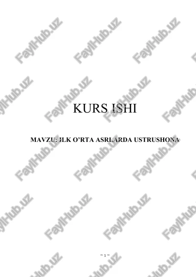 ustrushona ilk o‘rta asrlarda — DOCX