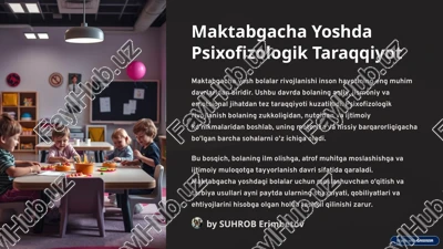 maktabgacha yoshda psixofizologik taraqqiyot — PPTX