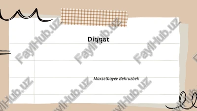 diqqatning nazariy asoslari — PPTX