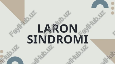 laron sindromi — PPTX