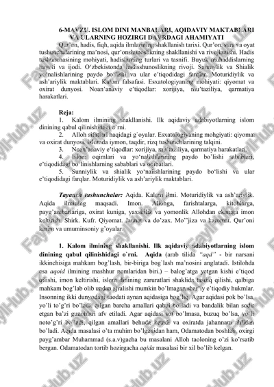 islom dini manbalari, aqidaviy maktablari va ularning hozirgi davrdagi ahamiyati — DOCX