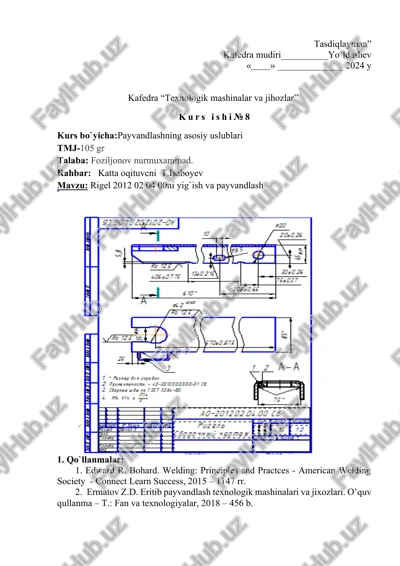 payvandlashning asosiy uslublari — DOCX