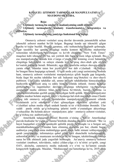 ijtimoiy tarmoqlar manipulyatsiya maydoni sifatida — DOCX