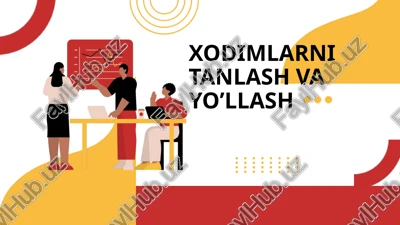 xodimlarni tanlash va yo‘llash — PPTX
