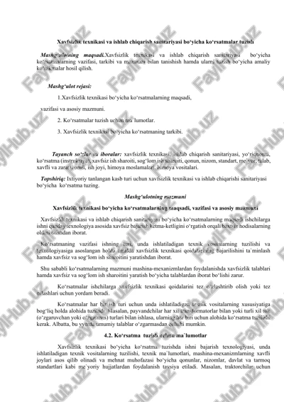 xavfsizlik texnikasi va ishlab chiqarish sanitariyasi bo‘yicha ko‘rsatmalar tuzish — DOCX