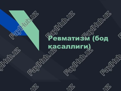 revmatizm (bod kasalligi) — PPTX