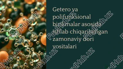 getero va polifunksional birikmalar — PPTX