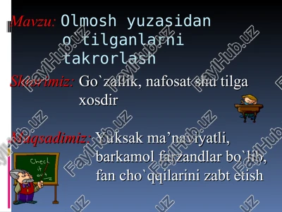 olmosh yuzasidan o`tilganlarni takrorlash — PPT