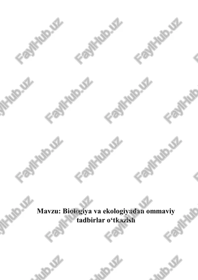 biologiya va ekologiyadan ommaviy tadbirlar oʻtkazish — PDF