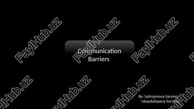 communication barriers — PPTX