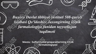 sulfanilamid preparatlarining klinik farmakologiyasi — PPTX
