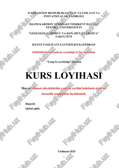 sanoat obyektlarida yongʻin xavfini baholash statis va stoxastik usullardan foydalanish — DOC