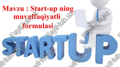 start-upning muvaffaqiyatli formulasi — PPTX