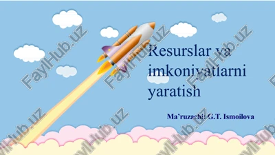 resurslar va imkoniyatlar — PPTX