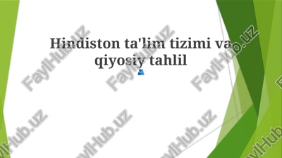 hindiston ta'lim tizimi va qiyosiy tahlil — PPTX
