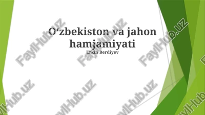 o'zbekiston va jahon hamjamiyati — PPTX